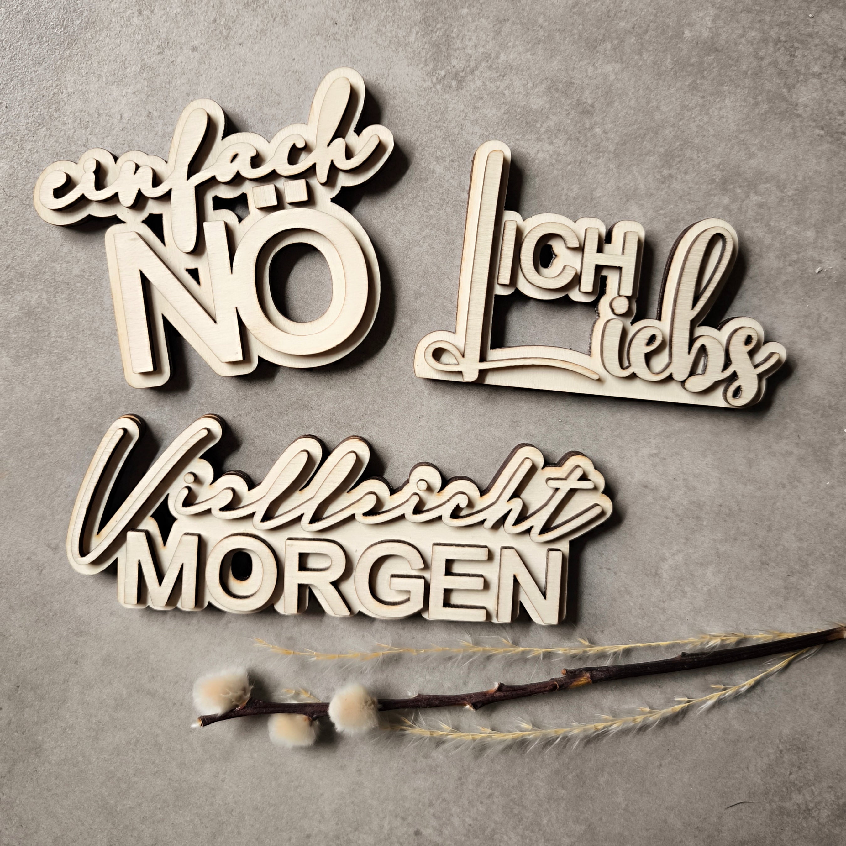 Holzaufsteller - Spruch